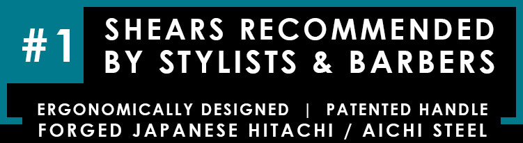 #1 Shears Recommended by Stylists & Barbers